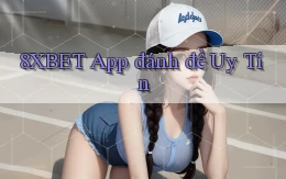 8xbet app đánh đề uy tín