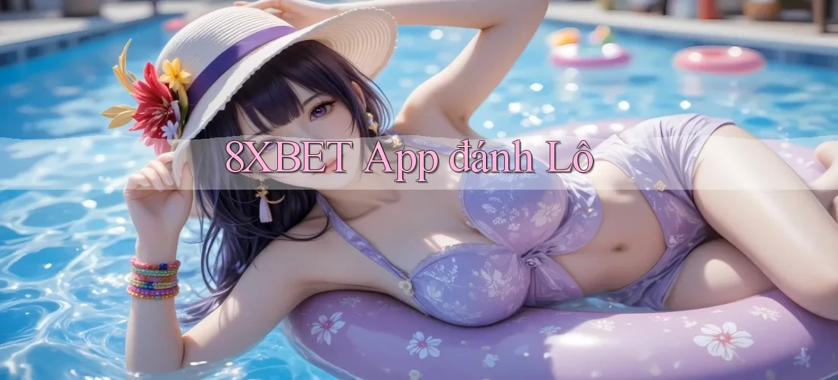8xbet   Nền Tảng Cập Nhật   Link Game Mới