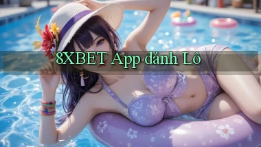 8xbet app đánh lô