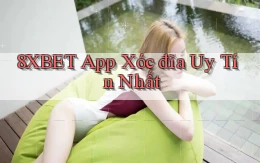 8xbet app xóc đĩa uy tín nhất