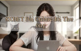 8xbet bài online đổi thưởng