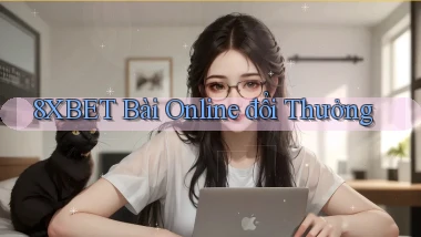 8xbet bài online đổi thưởng