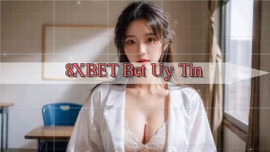 8xbet bet uy tín