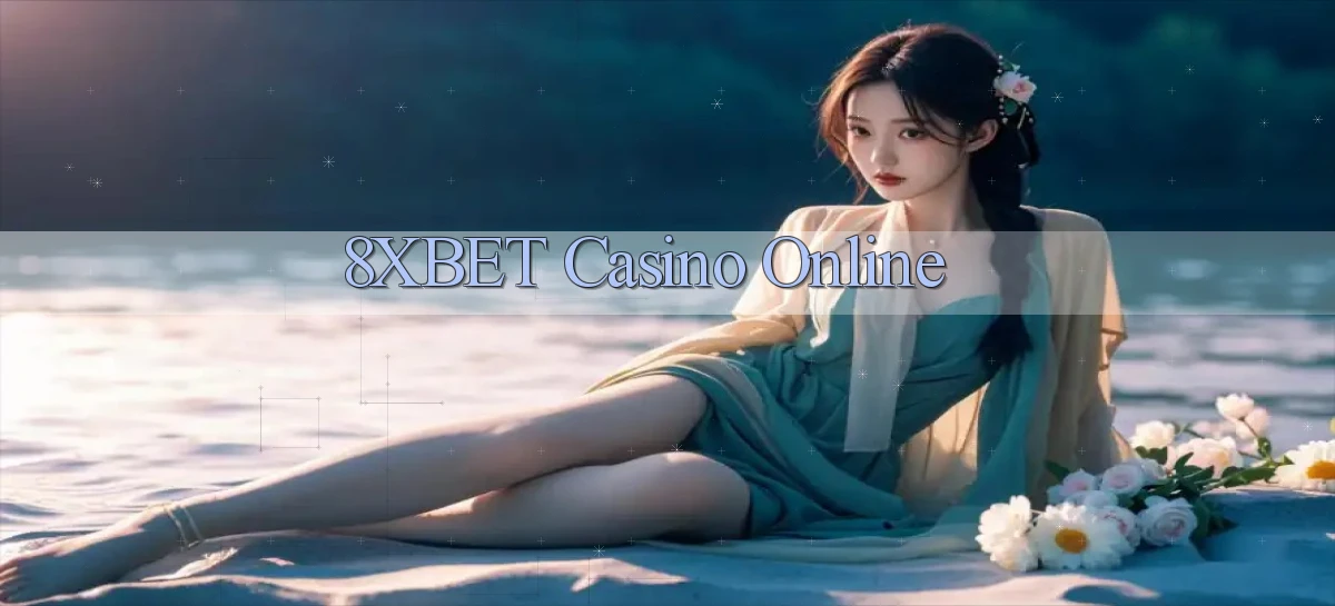 8xbet casino online