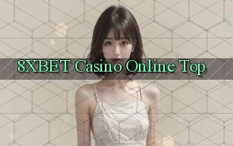 8xbet casino online top