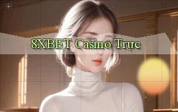 8xbet casino trực