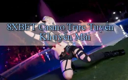8xbet casino trực tuyến khuyến mãi