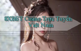 8xbet casino trực tuyến việt nam