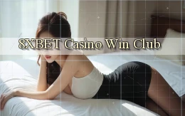 8xbet casino win club