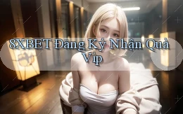 8xbet  Đăng ký nhận quà vip