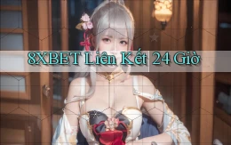 8xbet liên kết 24 giờ