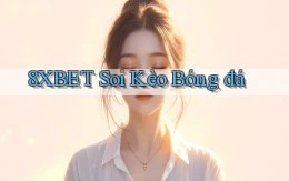 8xbet  soi kèo bóng đá
