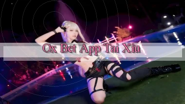 ox bet app tải xỉu