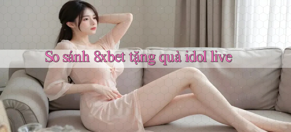 8xbet   Nền Tảng Cập Nhật   Link Game Mới