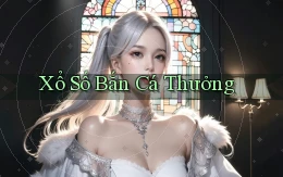 Xổ số Bắn cá thưởng